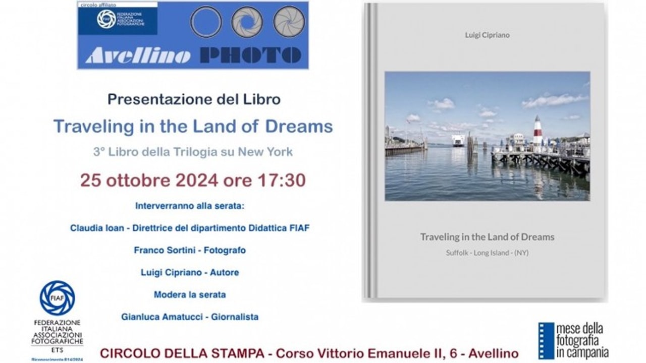 "Traveling in the Land of Dreams", il 25 ottobre il libro e la mostra fotografica di Luigi Cipriano