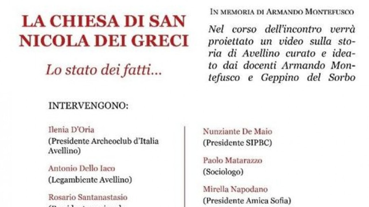 Avellino, sabato convegno sull'idea di recupero della Chiesa di San Nicola dei Greci