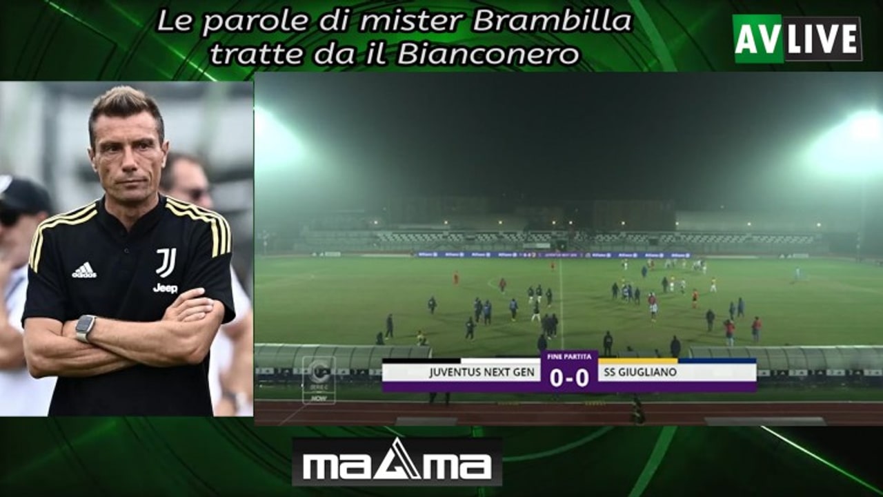 Juve Next Gen, le dichiarazioni di mister Brambilla nel dopo gara contro il Giugliano: "Meritavamo la vittoria"