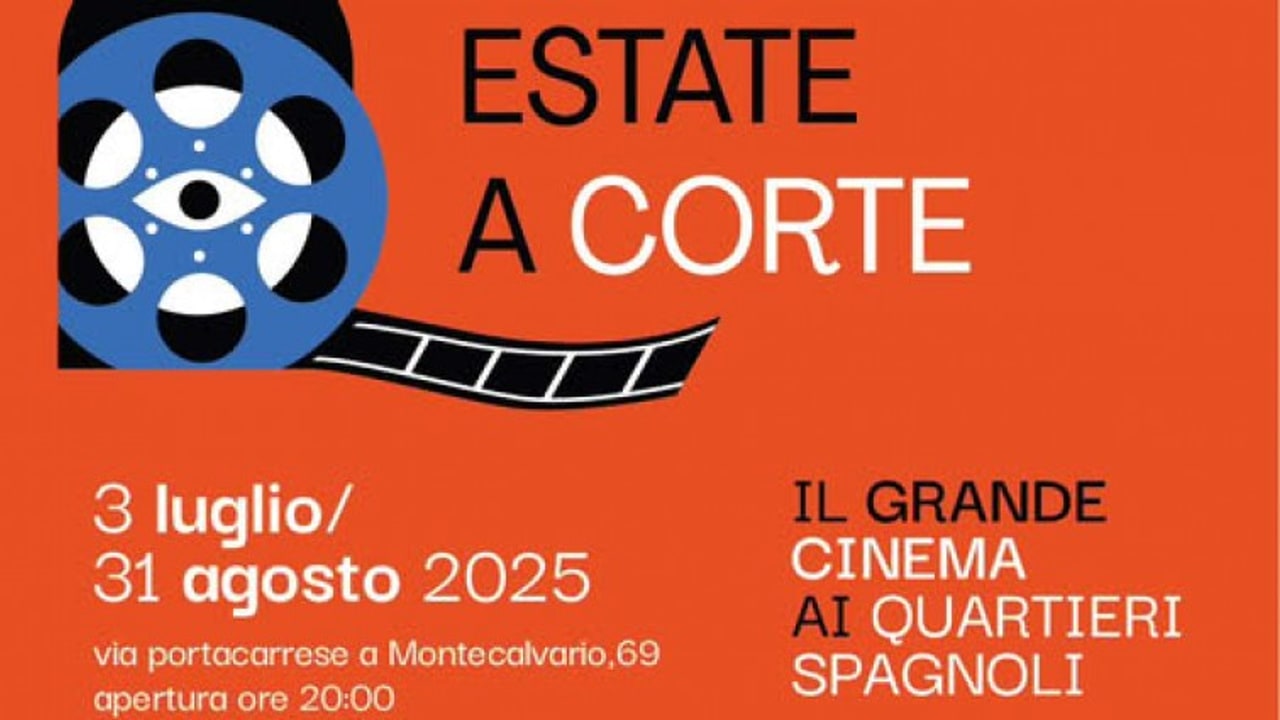 "Estate a Corte 2025", il grande cinema nei Quartieri Spagnoli dal 3 luglio al 31 agosto
