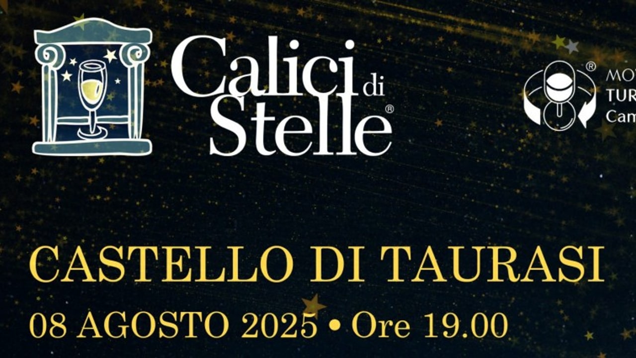 “Calici di Stelle”, tutto pronto per l’evento a Taurasi tra vino, gusto, cultura, stelle e innovazione