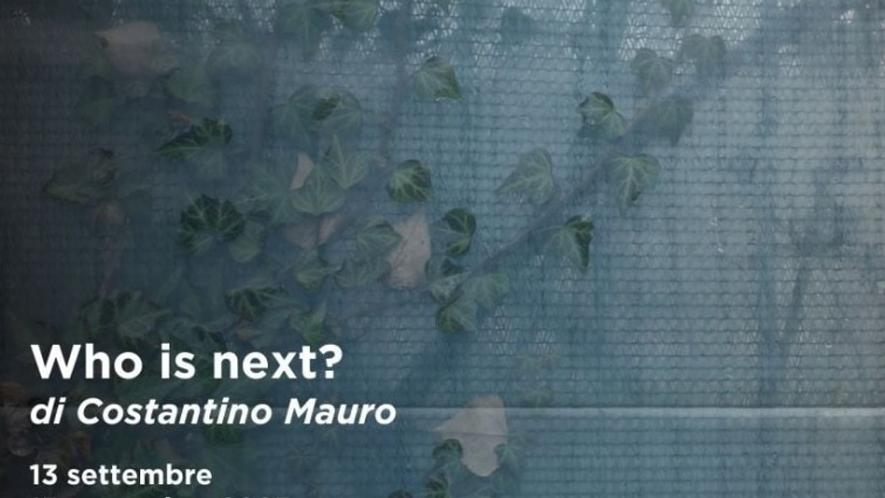 "Who is next?”, si inaugura la mostra di Costantino Mauro