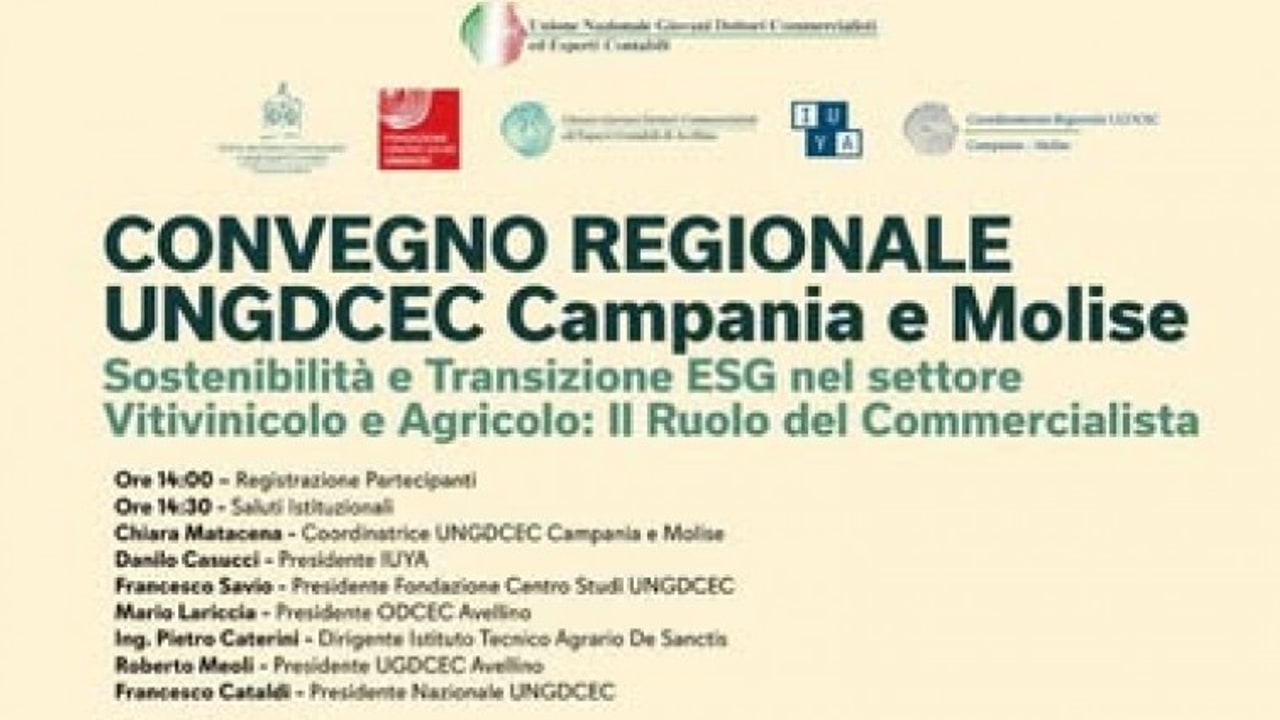 “Sostenibilità e transizione ESG nel settore vitivinicolo e agricolo: il ruolo dei Commercialisti”, domani convengo al "De Sanctis"