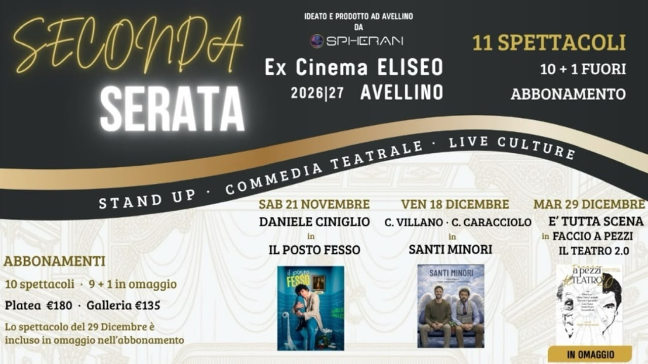 Avellino, il teatro cambia ritmo: nasce &ldquo;Seconda Serata&rdquo;, la rassegna made in Avellino che accende l&rsquo;Eliseo 